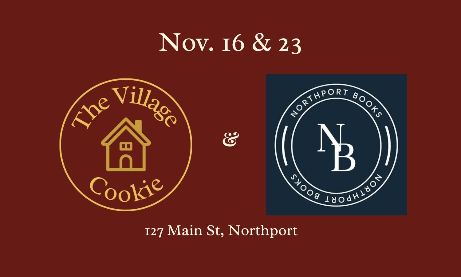 The Village Cookie Pops Up at Northport Bookstore — Two Sweet Days of Freshly Baked Cookies at 127 Main St.